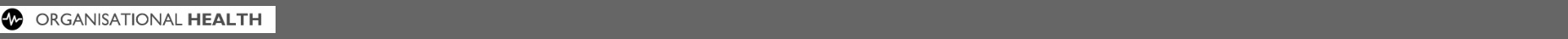 gray banner with the words organisational health